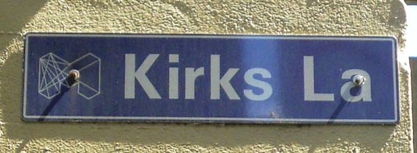 [Kirks Lane Sign]